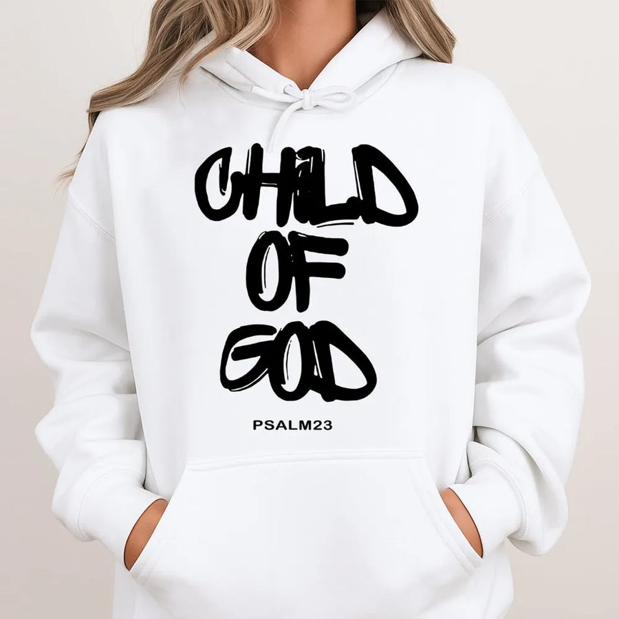 Child Of God Hoodie | Psalm 23 Christian Graphic Sweatshirt | Soft Cotton Blend Apparel | Religious Faith Gift For Men And Women