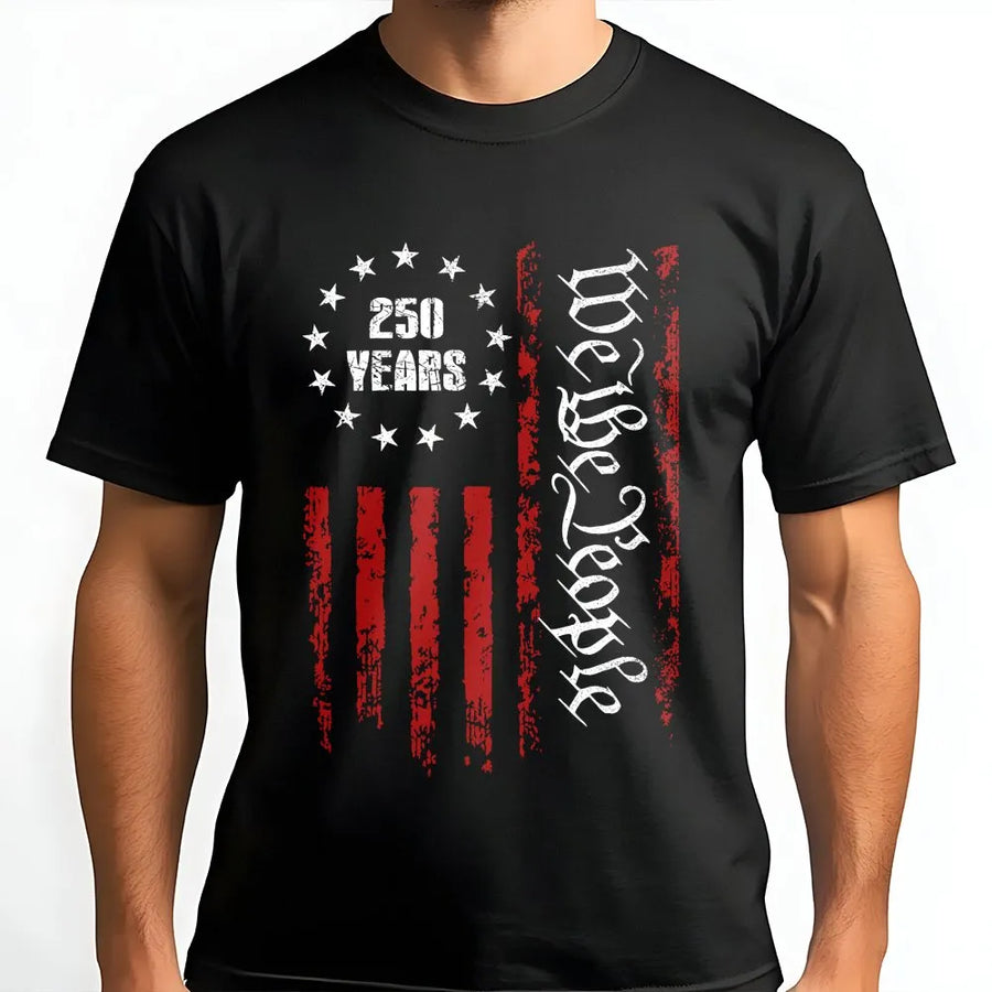 250th Anniversary T-Shirt | We The People American Flag Design 1776-2026 | Premium Soft Cotton Blend | USA Patriot Gift for Men and Women