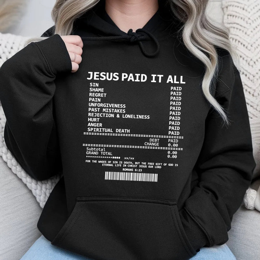 Jesus Paid It All Hoodie | Christian Bible Verse Receipt Design | Premium Cotton Blend | Religious Gift for Men and Women
