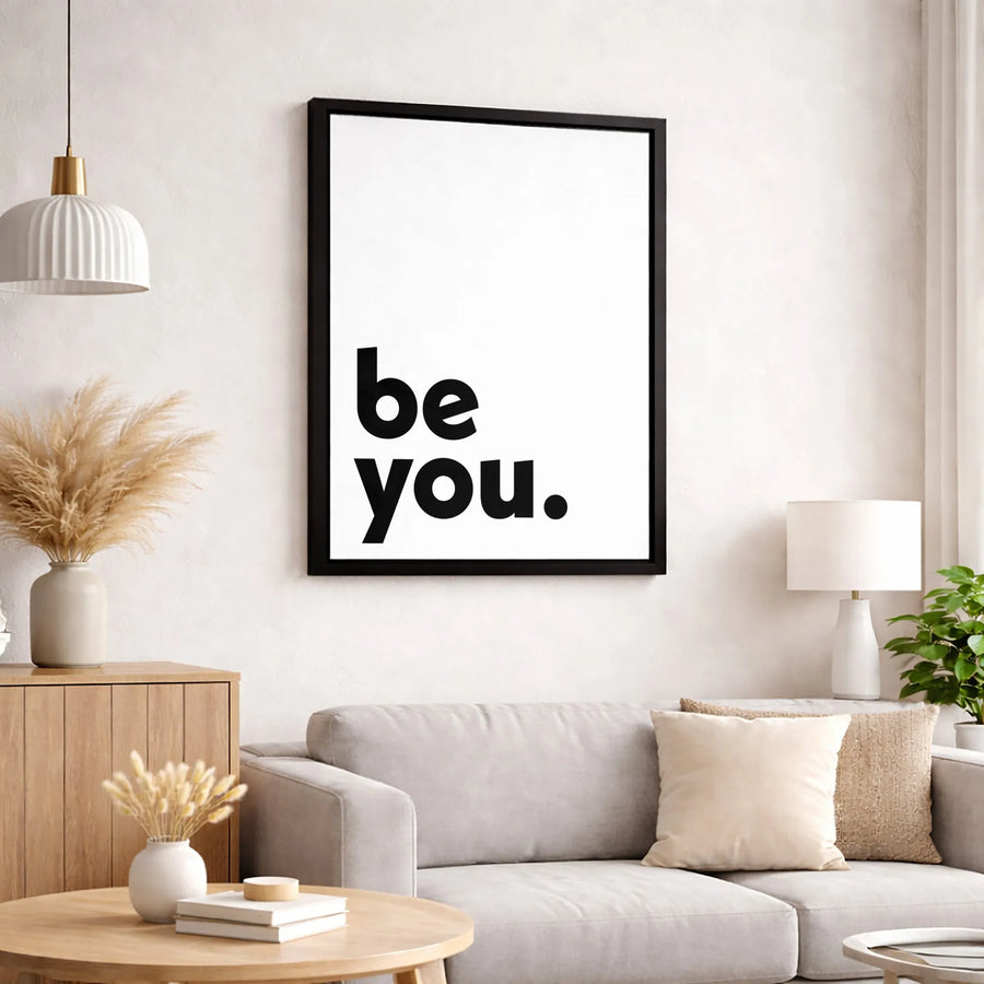Be You Canvas Wall Art | Modern Minimalist Typography Print | 1.25 Inch Premium Gallery Wrap | Inspirational Home Decor Gift