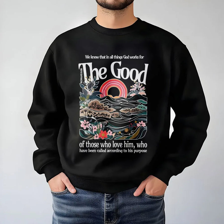 Romans 8 28 Sweatshirt | Inspirational Bible Verse Graphic Sweatshirt | Premium Cotton Blend | Christian Faith Apparel Gift