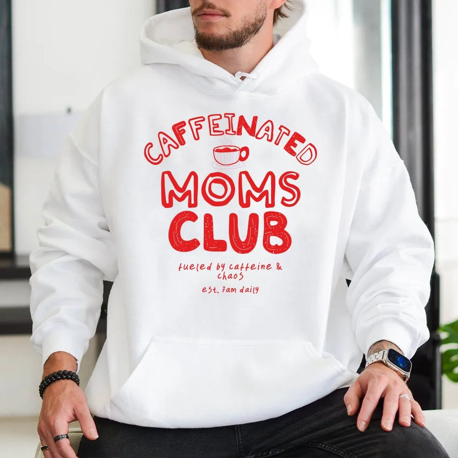 Caffeinated Moms Club Hoodie | Funny Coffee Lover Graphic Sweatshirt | Premium Cotton Blend Apparel | Perfect Mother's Day 2026 Gift for Tired Moms
