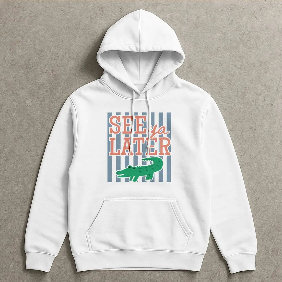 See Ya Later Alligator Hoodie | Funny Last Day of School Pun | Soft Cotton Blend Pullover | Summer Break Gift for Teachers