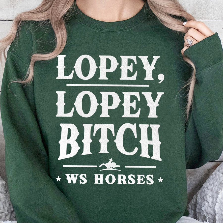 Lopey Lopey Bitch Sweatshirt | Western Horse Riding Graphic | Premium Cotton Blend | Funny Equestrian Gift for Horse Lovers