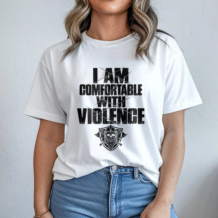 I Am Comfortable With Violence T-Shirt | Viking Warrior Skull Graphic | Premium Soft Cotton Tee | Edgy Gift for Men and Viking Enthusiasts