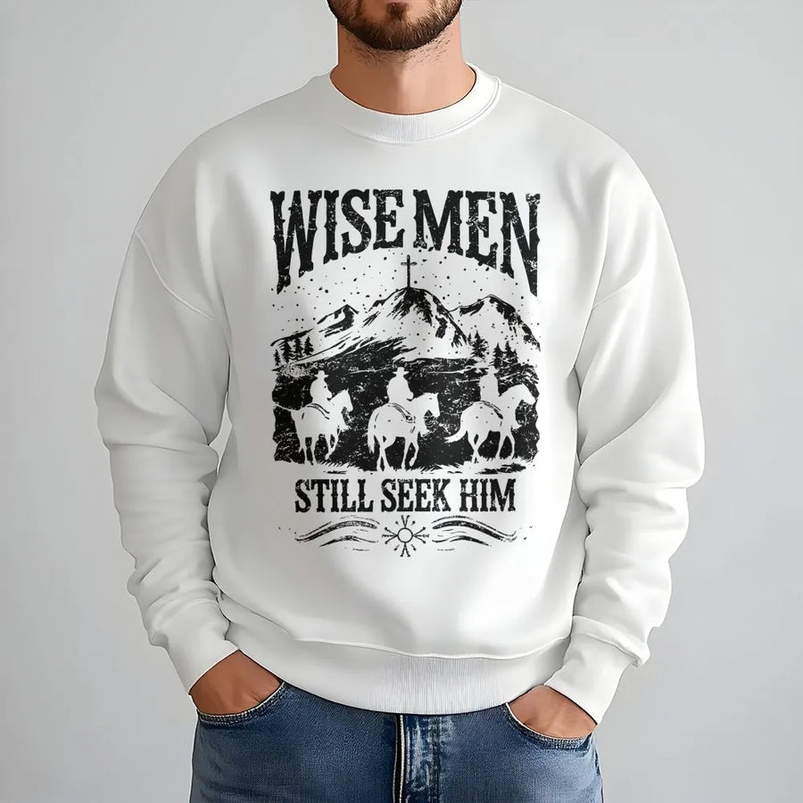 Wise Men Still Seek Him Sweatshirt | Vintage Cowboy Christian Graphic | Soft Cotton Blend | Faith-Based Religious Christmas Gift for Believers