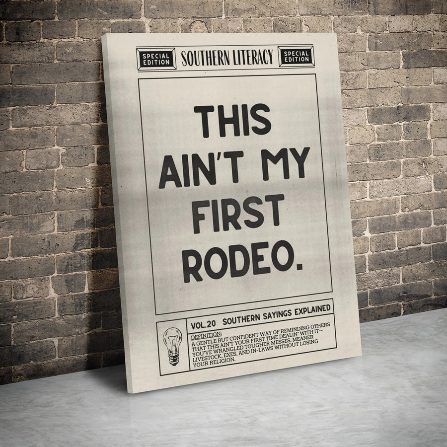 This Ain't My First Rodeo Wall Art | Southern Sayings Dictionary Definition Print | Premium Gallery Wrapped Canvas | Humorous Office Gift Decor