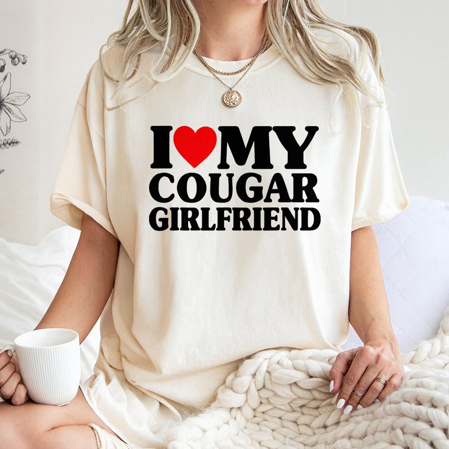 I Love My Cougar Girlfriend T-Shirt | Retro Heart Graphic Tee | 100% Premium Cotton | Funny Relationship Gift for Him or Her