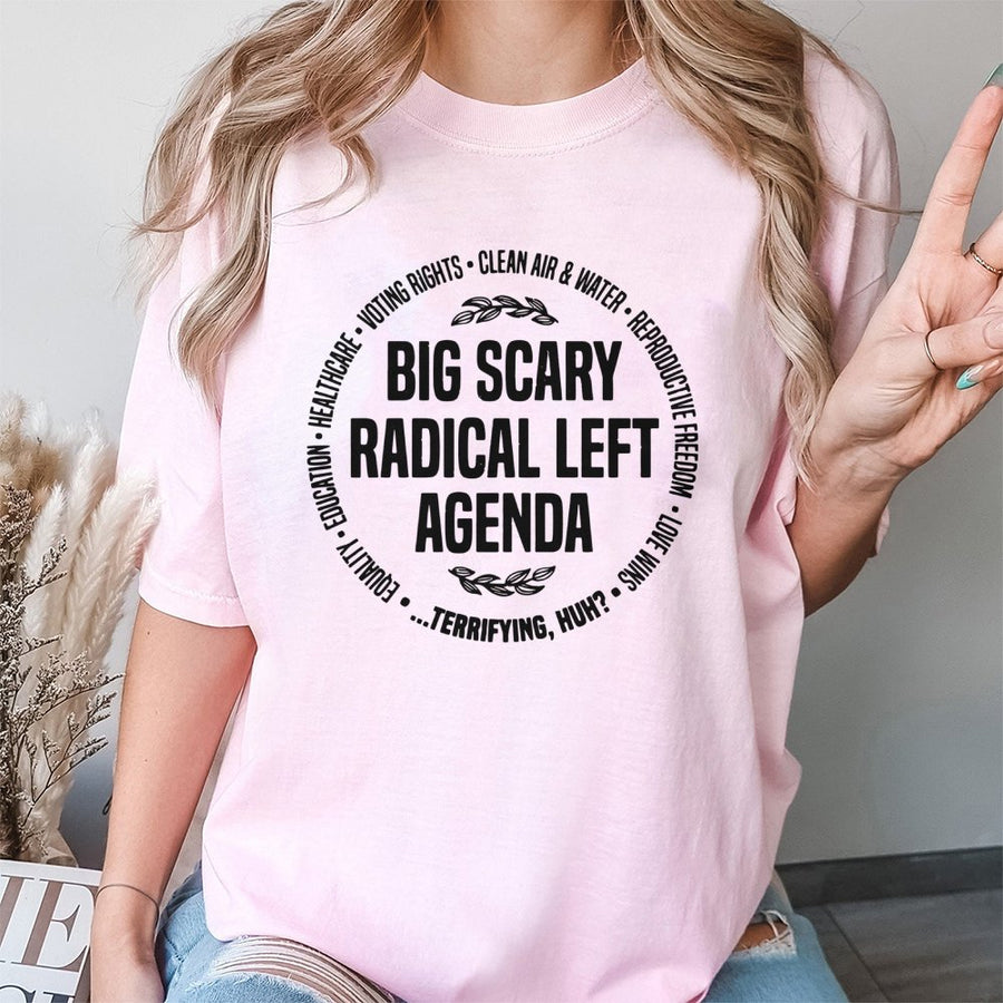 Radical Left Agenda T-Shirt | Social Justice Graphic Tee | 100% Premium Cotton | Activist Gift for Progressives
