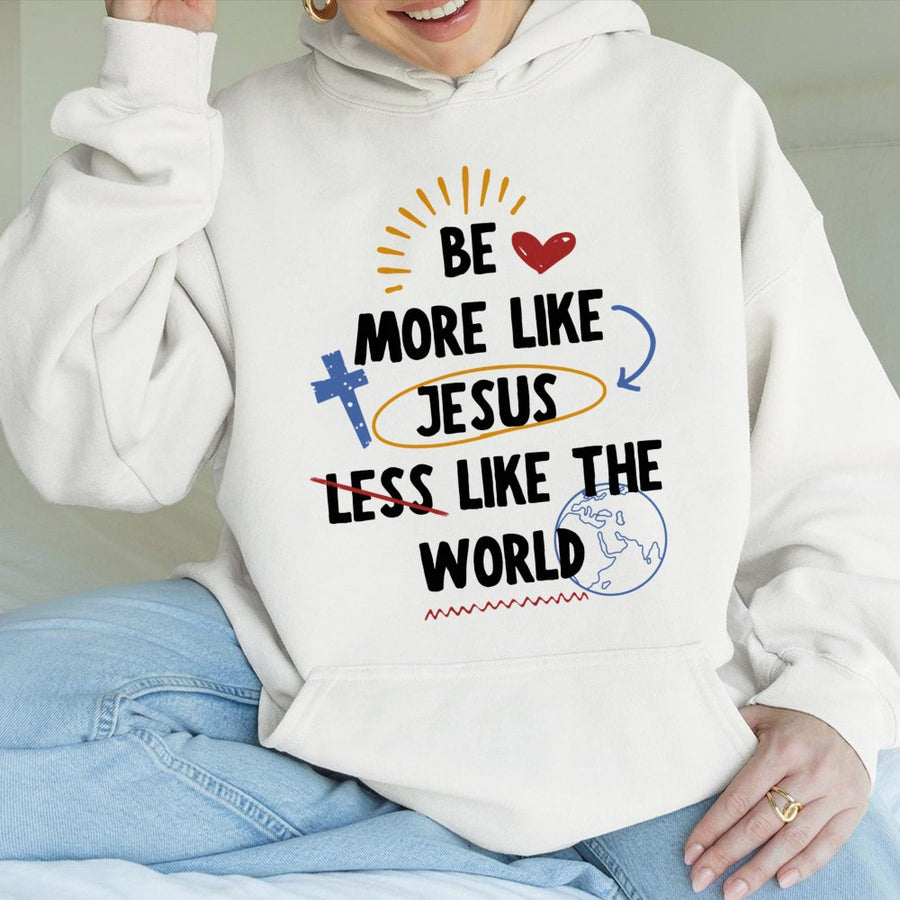 Be More Like Jesus Hoodie | Christian Faith Graphic Apparel | Premium Cotton-Poly Blend | Religious Gift for Men and Women