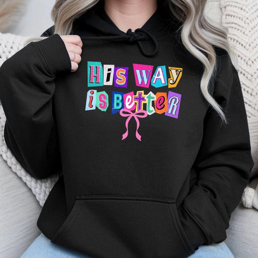 His Way Is Better Hoodie | Retro Coquette Bow Graphic Sweatshirt | Premium Cotton Blend | Christian Faith Gift for Her