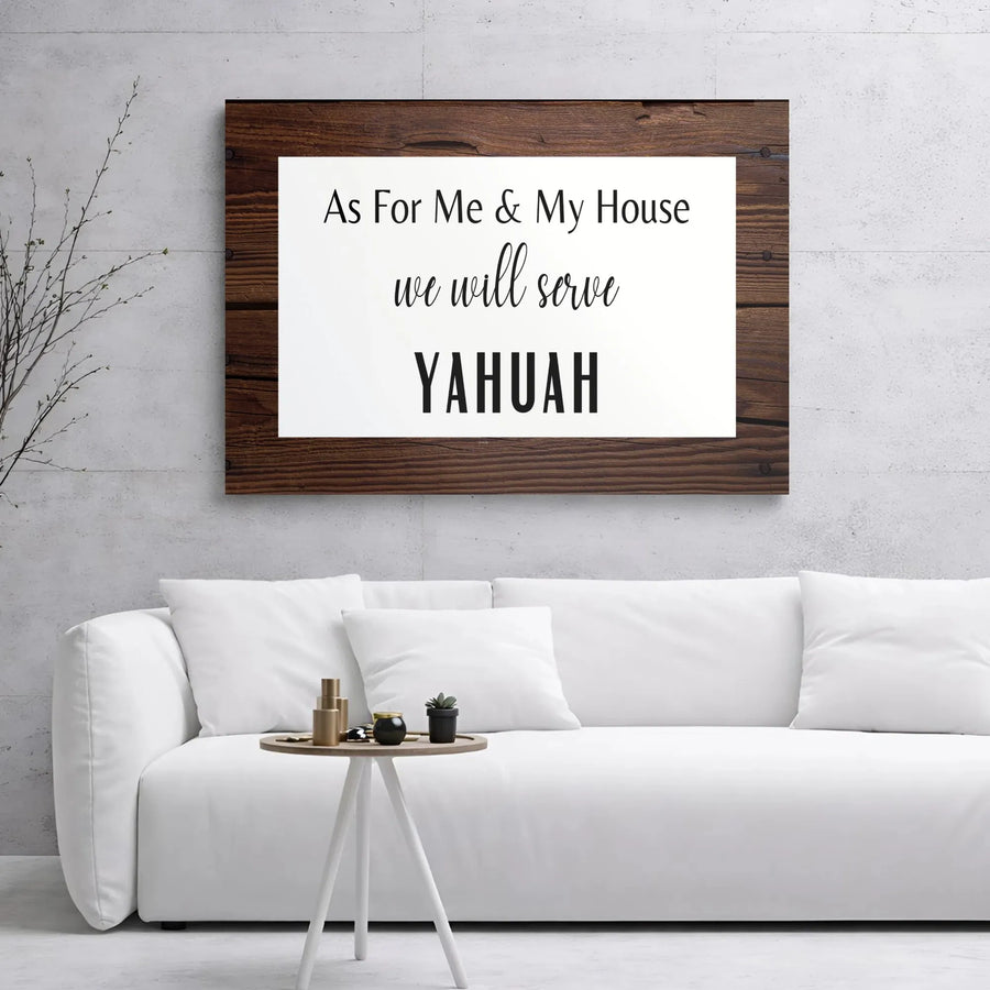 As For Me And My House Wall Art | Yahuah Scripture Canvas Print | Premium Gallery Wrap Decor | Inspirational Christian Home Blessing Gift