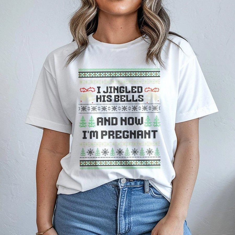 I Jingled His Bells And Now I'm Pregnant T-Shirt | Funny Christmas Pregnancy Reveal | Premium Cotton Soft Tee | Cute Holiday Announcement Gift