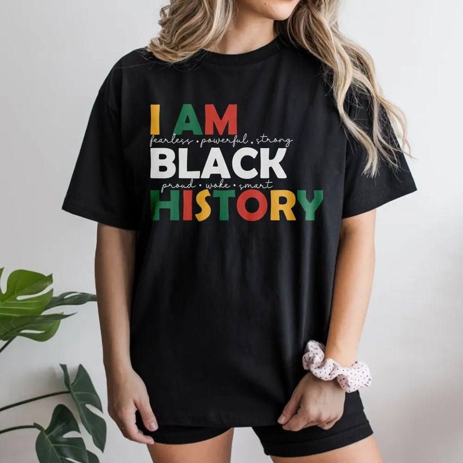I Am Black History T-Shirt | Pan-African Colors Graphic Tee | 100% Cotton Premium Quality | Inspirational Gift for Black History Month