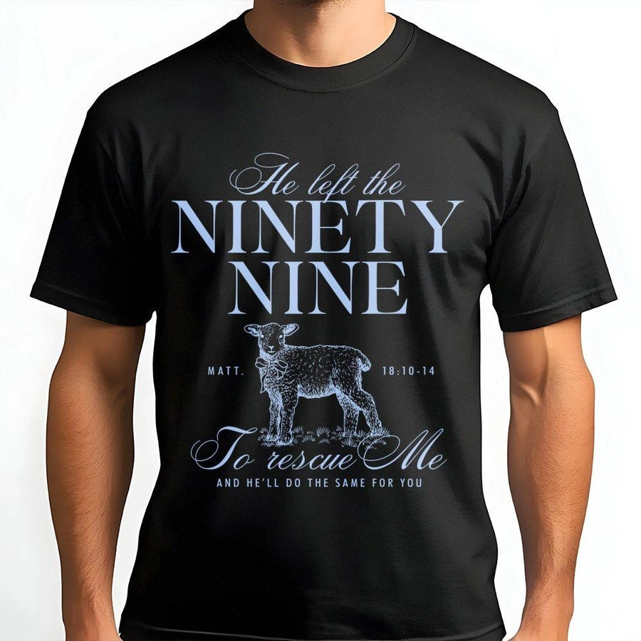 He Left The Ninety Nine T-Shirt | Bible Verse Matthew 18:10-14 Scripture Graphic | Premium 100% Cotton Tee | Christian Gift for Believers