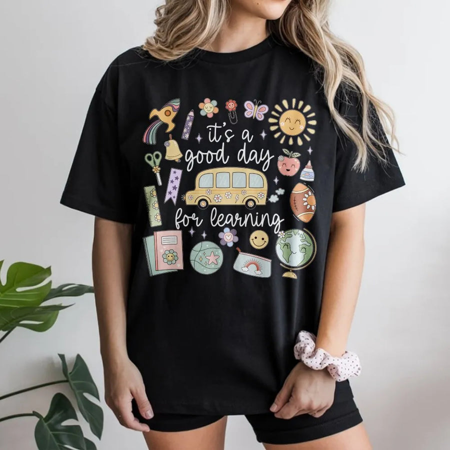 Good Day for Learning Teacher Shirt | Whimsical School Doodle Graphic Tee | Premium Soft Cotton | First Day of School Gift for Educator