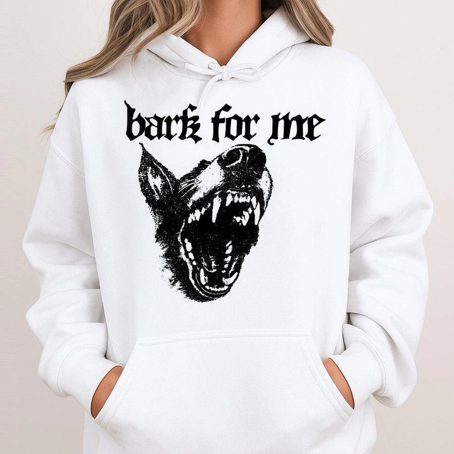 Bark For Me Hoodie | Edgy Gothic Dog Graphic Sweatshirt | Cotton-Polyester Premium Blend | Unisex Streetwear Gift For Dog Lovers