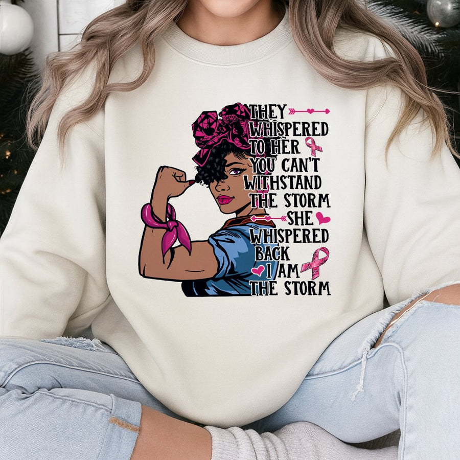 I Am The Storm Breast Cancer Sweatshirt | Black Afro Woman Strong Design | Premium Cotton Blend | Inspiring Pink Ribbon Survivor Gift