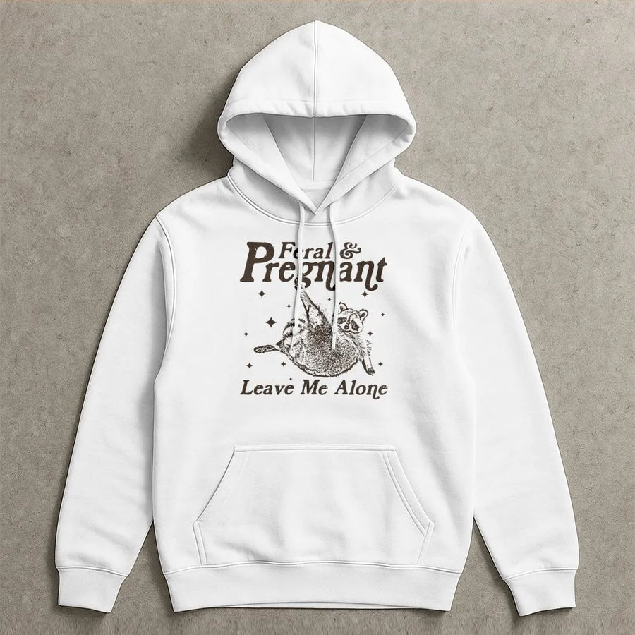 Feral and Pregnant Hoodie | Funny Raccoon Graphic Tee | Soft Cotton Maternity Top | Humorous Pregnancy Announcement Gift for Women
