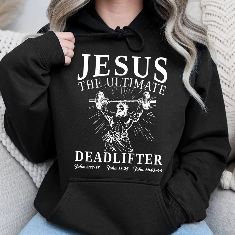 Jesus The Ultimate Deadlifter Hoodie | Christian Weightlifting Graphic | Premium Cotton Blend | Funny Religious Gym Gift For Men And Women