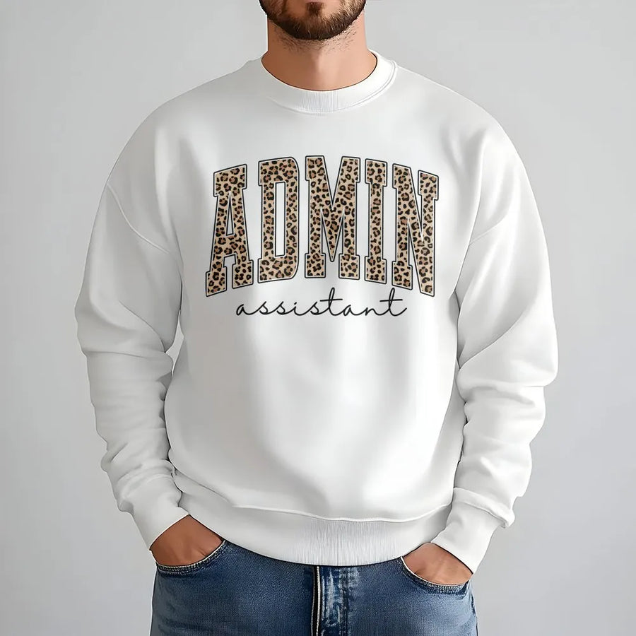 Administrative Assistant Sweatshirt | Leopard Print Varsity Design | Soft Cozy Pullover | Gift for Administrative Professionals Day