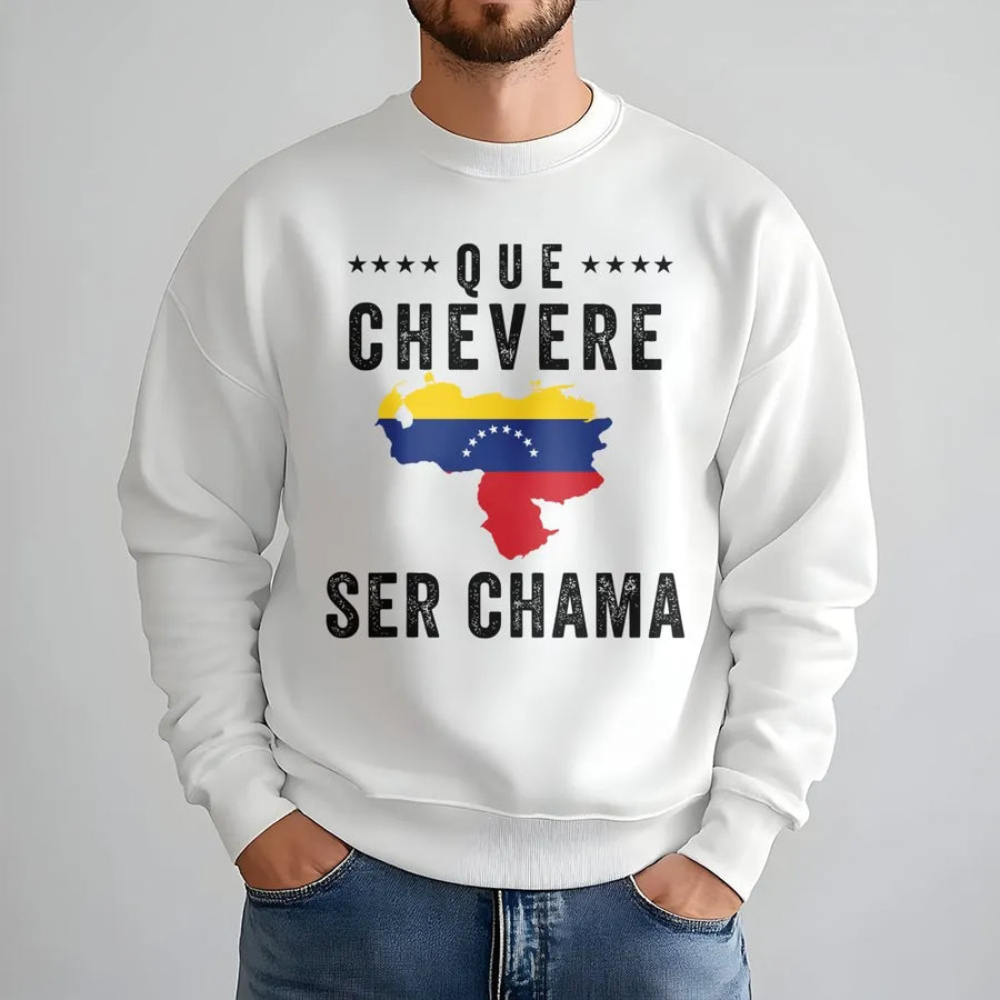 Que Chevere Ser Chama Sweatshirt | Venezuela Flag Graphic Apparel | Premium Cotton Blend | Venezuelan Pride Gift for Her