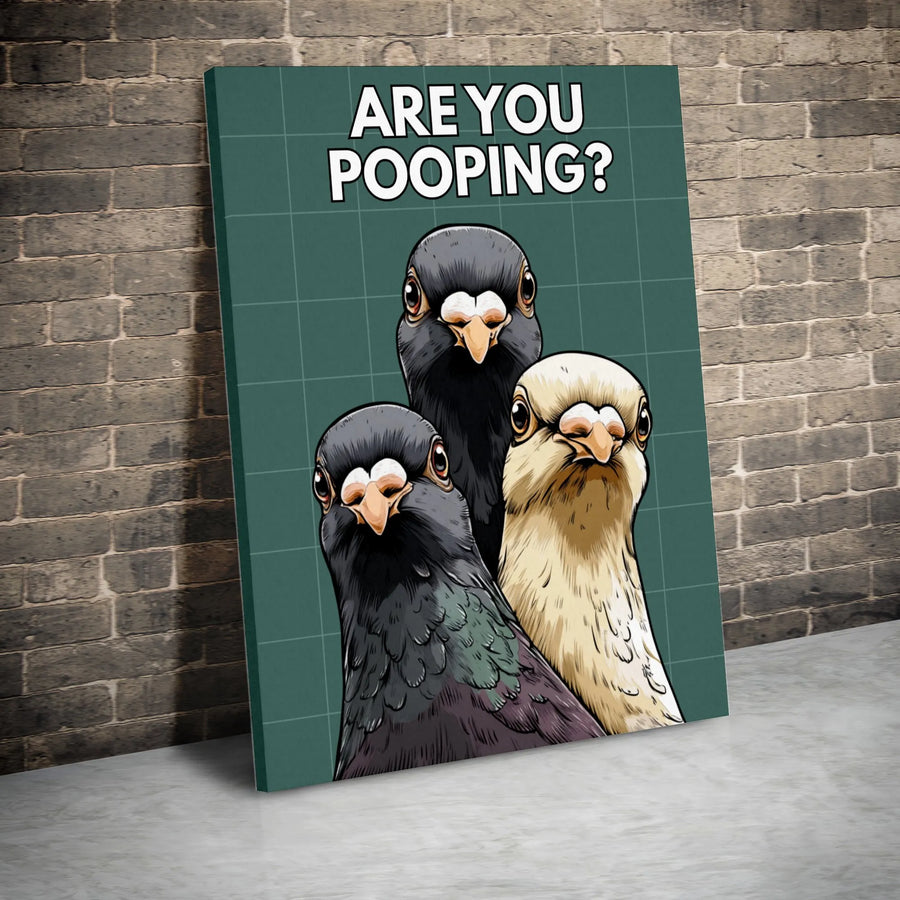 Are You Pooping? Pigeon Wall Art | Funny Bathroom Decor Print | Gallery-Quality 1.25" Canvas | Humorous Gift for Him and Her
