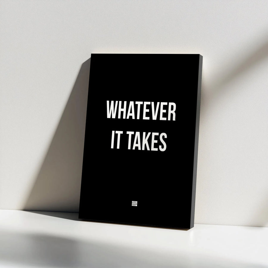 Whatever It Takes Canvas Wall Art | Motivational Gym Quote Decor | Premium Gallery Wrap Print | Success Mindset Gift For Office Or Home