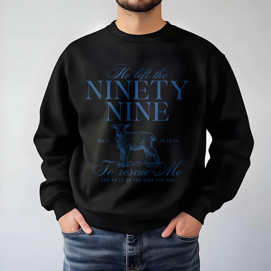 He Left The Ninety Nine To Rescue Me Sweatshirt | Christian Bible Verse Graphic | Premium Cotton Blend | Faith-Based Religious Gift For Women Men
