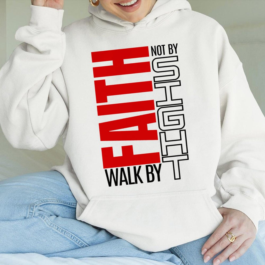 Walk By Faith Not By Sight Hoodie | Bible Verse Christian Graphic Sweatshirt | Premium Cotton-Blend | Religious Gift For Him And Her