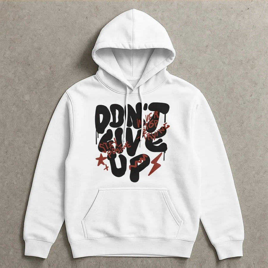 Don't Give Up Hoodie | Motivational Graffiti Streetwear Aesthetic | Premium Cotton Blend | Inspirational Gift for Men and Women