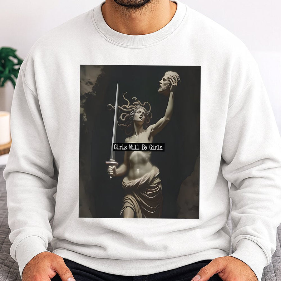 Medusa Graphic Sweatshirt | Girls Will Be Girls Feminist Art | Premium Cotton Blend Unisex Crewneck | Dark Academia Mythology Gift
