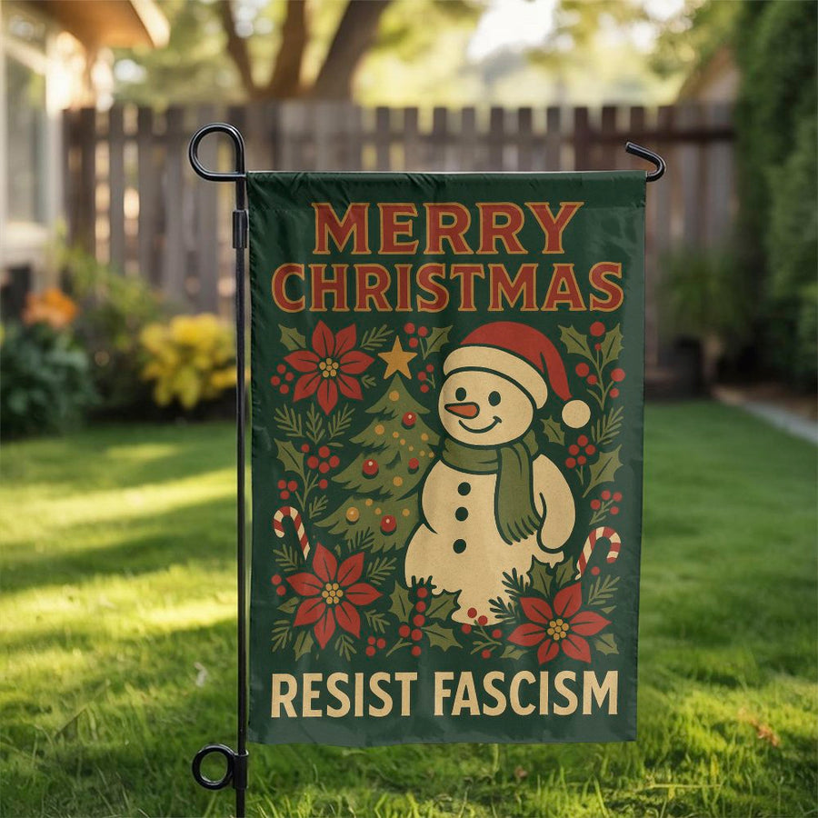 Resist Fascism Garden Flag | Festive Snowman Christmas Decor | Premium Double-Sided Polyester | Yard Sign Gift