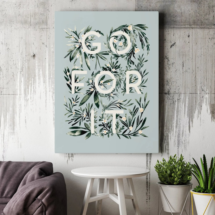 Go For It Motivational Vertical Canvas | Watercolor Botanical Quote Print | Premium Gallery Wrapped Art | Inspirational Office Decor Gift