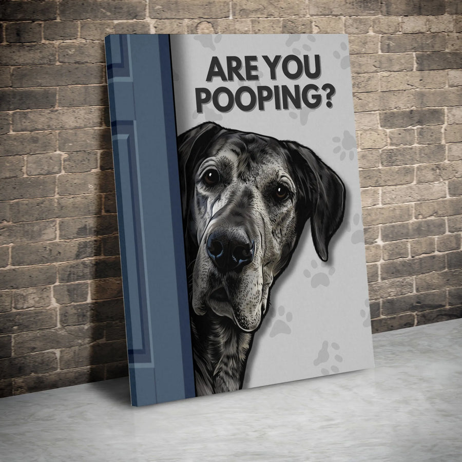 Funny Great Dane Bathroom Canvas Wall Art | 'Are You Pooping?' Humorous Quote Decor | Premium Thick Gallery Wrap Print | Unique Gift for Dog Lovers