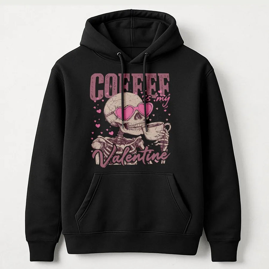 Coffee Is My Valentine Hoodie | Skeleton Heart Sunglasses Graphic | Premium Cotton Blend | Funny Valentine's Day Gift for Coffee Lovers