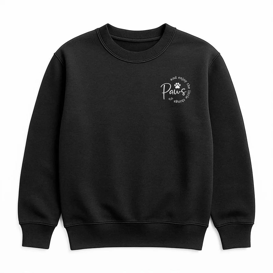 Dog Lover Sweatshirt | Paws and Enjoy The Little Things Minimalist Design | Cozy Cotton Blend | Gift for Dog Mom and Pet Owners