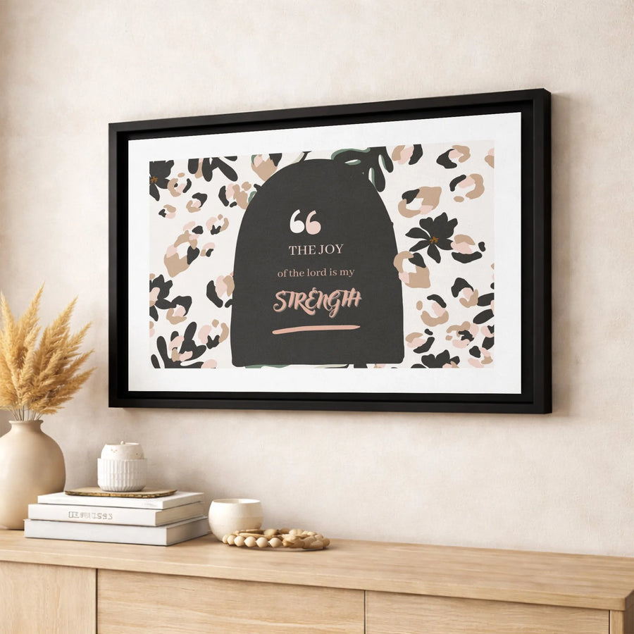 The Joy Of The Lord Is My Strength Canvas Wall Art | Bohemian Leopard Print Scripture Decor | Premium Gallery Wrap | Christian Gift For Women