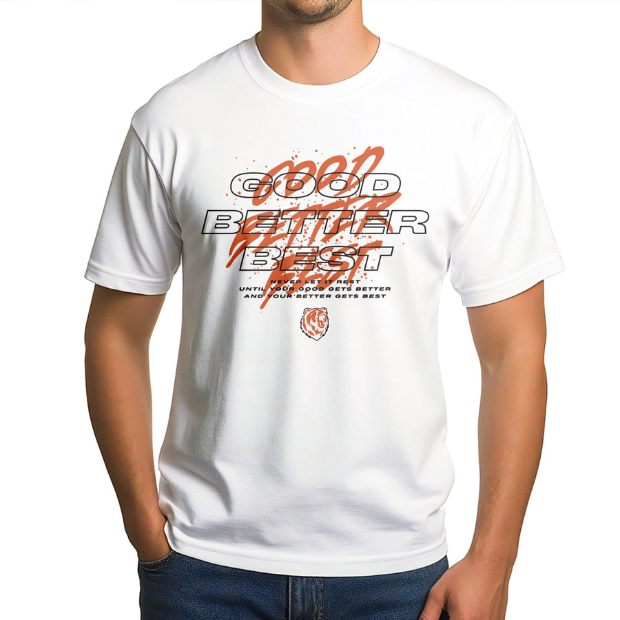 Good Better Best Inspirational T-Shirt | Motivational Sports Locker Room Quote | Premium Soft Cotton Tee | Athletic Training Gift For Men And Women