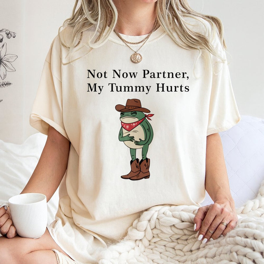 Funny Cowboy Frog T-Shirt | Not Now Partner My Tummy Hurts Graphic Tee | 100% Cotton Premium Quality | Humorous Animal Western Gift for Men Women