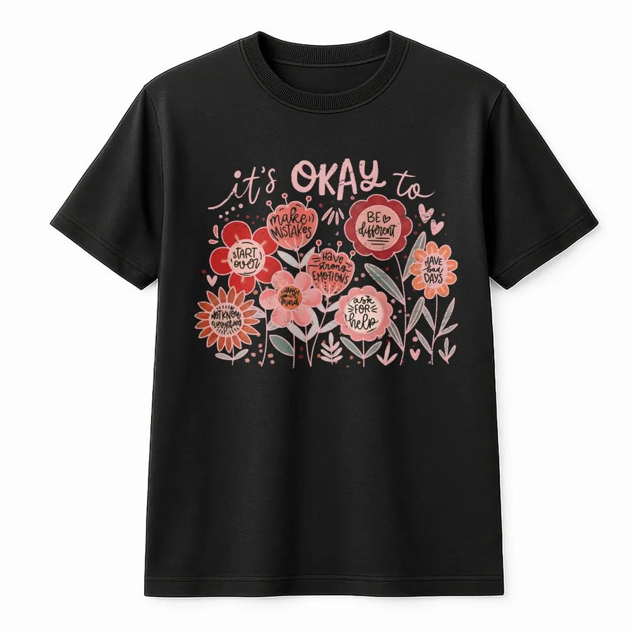 Mental Health Awareness T-Shirt | Inspirational Floral Graphic | Premium Cotton Blend | Self Love Gift for Her
