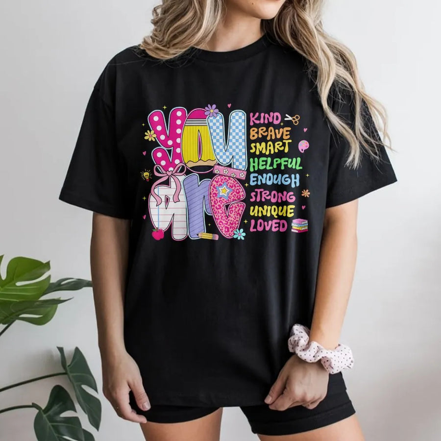 You Are Enough T-Shirt | Inspirational Back to School Graphic Tee | Soft Cotton Shirt | Motivational Gift for Teachers & Students