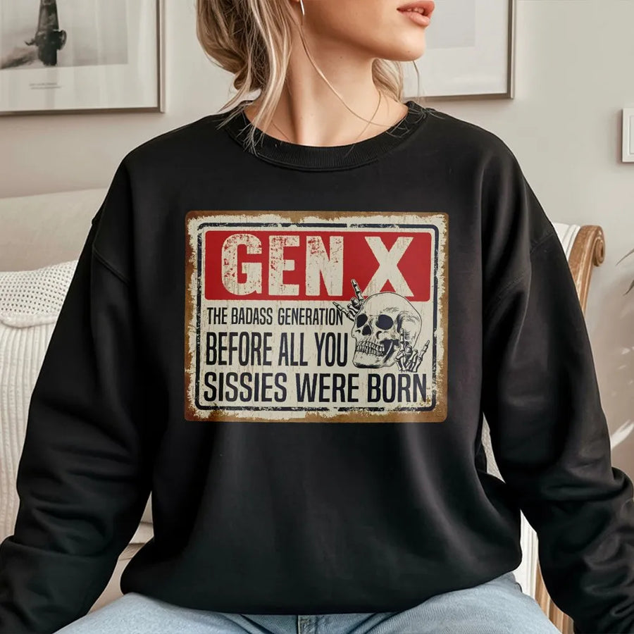 Gen X Sweatshirt | The Badass Generation Funny Retro Skull Design | Premium Cotton Blend | Gift for 1965-1980 Born Men and Women