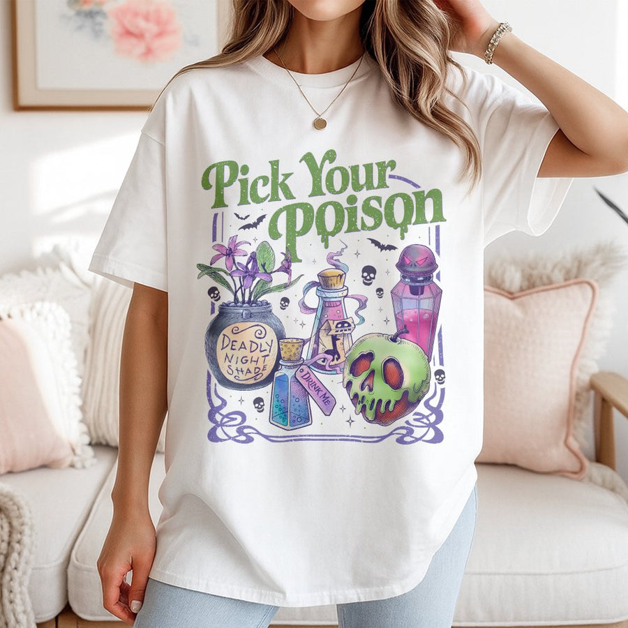 Pick Your Poison T-Shirt | Spooky Witchy Potion Bottle Design | 100% Soft Cotton Premium Tee | Halloween Graphic Gift for Women & Men