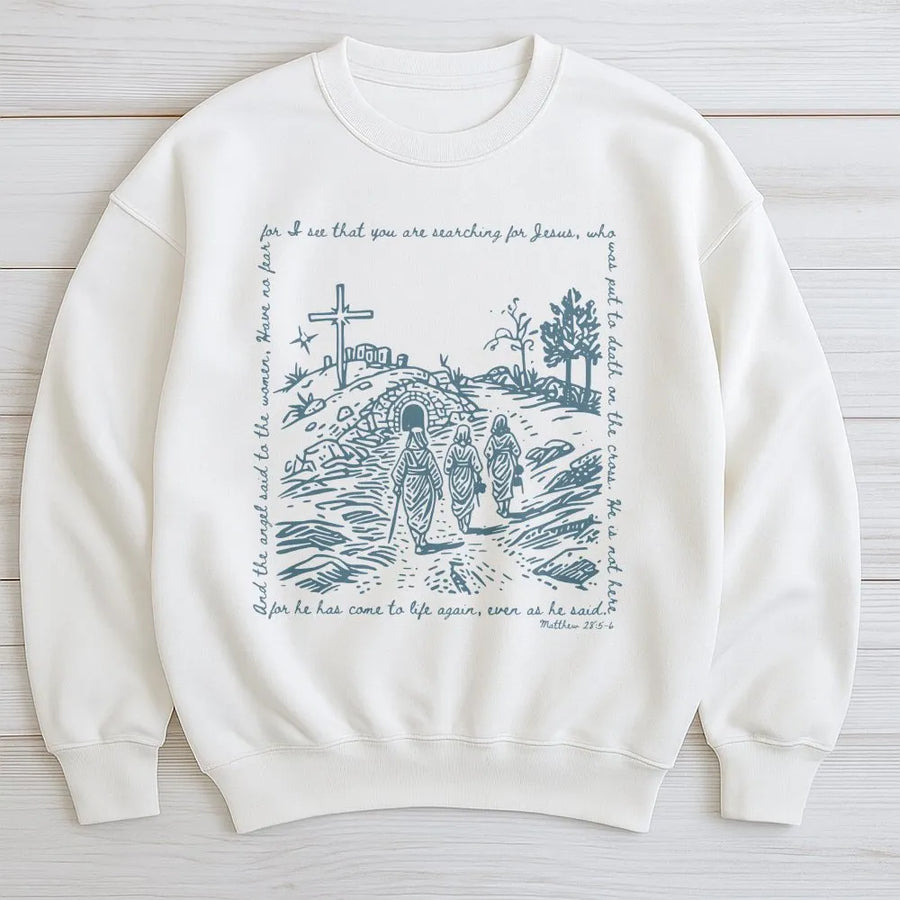 He Is Risen Sweatshirt | Women at the Tomb Easter Graphic | Premium Cotton Blend | Christian Faith Gift for Easter Sunday