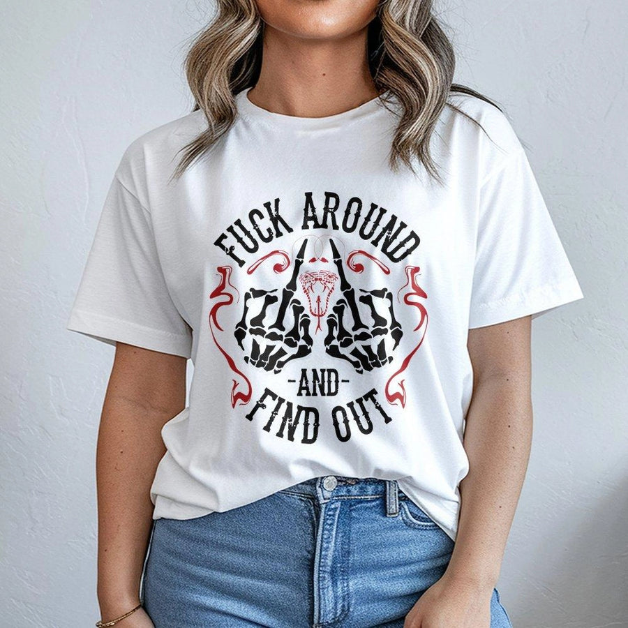 Fuck Around And Find Out T-Shirt | Skeleton Middle Finger Graphic | 100% Soft Cotton Premium Tee | Edgy Streetwear Gift for Men and Women