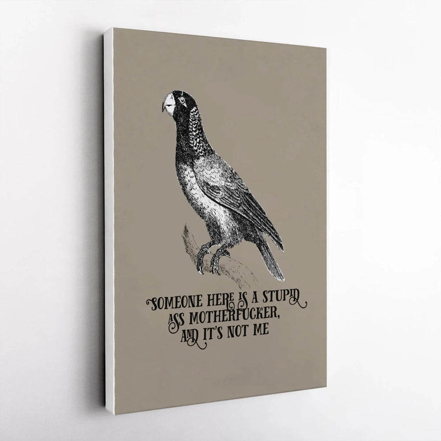 Sarcastic Parrot Vertical Canvas | Vintage Bird Illustration with Funny Quote | Premium Thick Gallery Canvas | Unique Gag Gift for Office Decor
