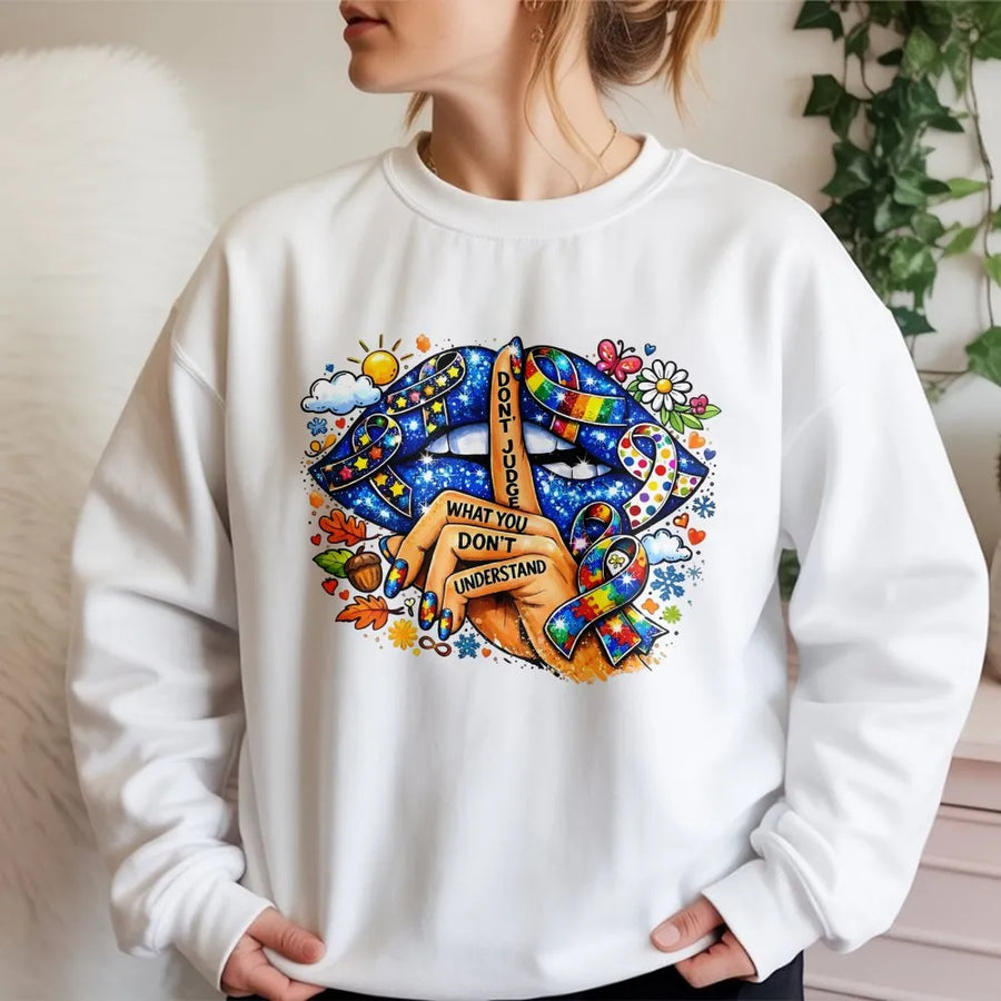 Autism Awareness Sweatshirt | Don't Judge What You Don't Understand Graphic | Premium Cotton Blend | Neurodiversity Support Gift for Men and Women
