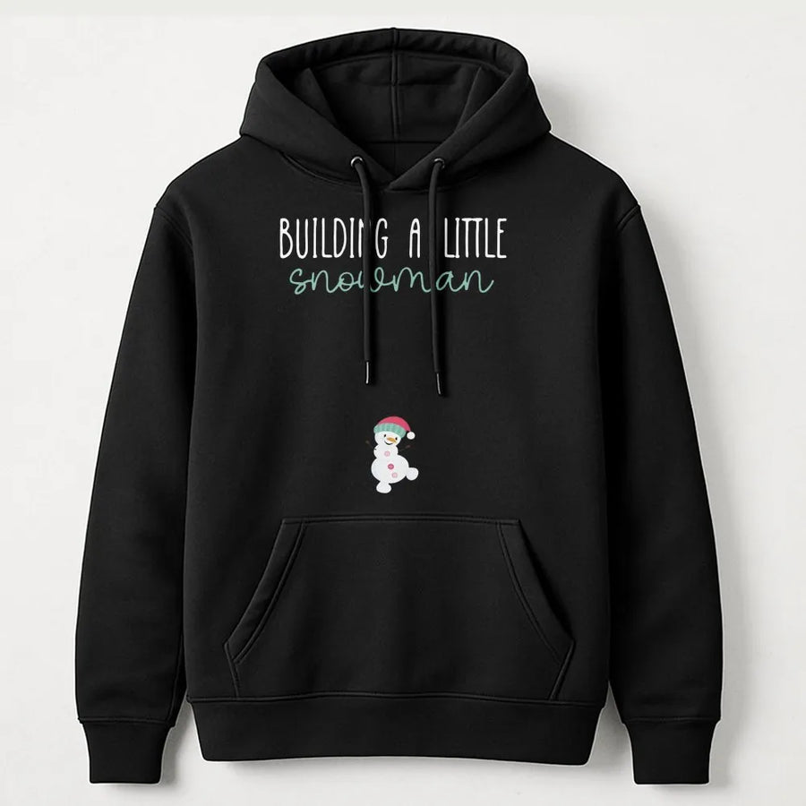 Building A Little Snowman Hoodie | Christmas Pregnancy Reveal | Premium Cotton Blend | Gift For New Mom Announcement