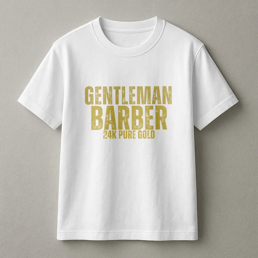 Gentleman Barber T-Shirt | 24K Gold Graphic Design | Premium Cotton Apparel | Unique Gift for Hairdresser or Stylist